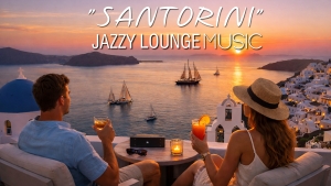 "SANTORINI" Jazzy Lounge Music (CD) [2026]