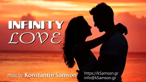 INFINITY LOVE || Ερωτικό βαλς σε μουσική Κωνσταντίνου Σαμψών
